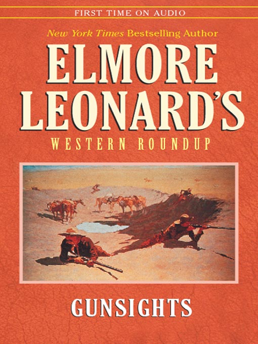 Title details for Gunsights by Elmore Leonard - Available